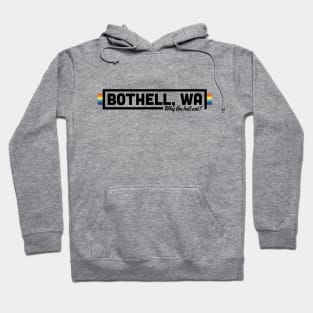 Bothell: Why the hell not? Hoodie